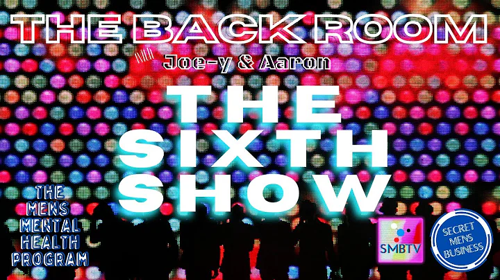 THE BACK ROOM  - 06 - THE SIXTH SHOW  - Hosted by ...