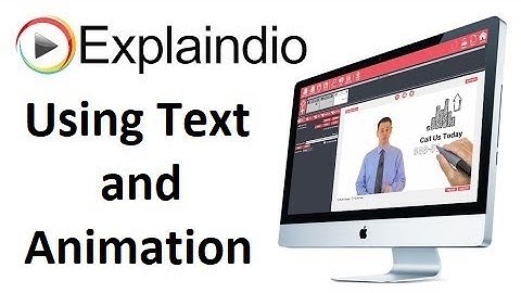 Using Text and Animation in Explaindio |  Explaindio Advanced Tutorial