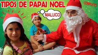 TIPOS DE PAPAI NOEL | MARIA CLARA E JP screenshot 5