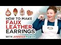 DIY Faux Leather Earrings Made on a Cricut!