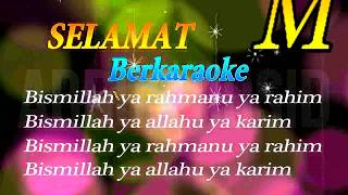 LAGU QASIDAH BISMILLAH KARAOKE