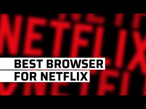 Best Browser for Netflix UltraHD on Mac & Windows