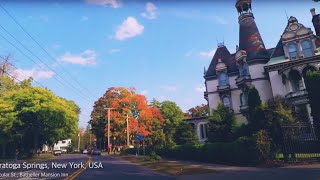 Scenic Drive - Fall in Saratoga Springs New York, USA -Driving Through Beautiful Historic Areas