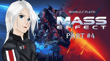 Mass Effect: First Playthrough Part #4