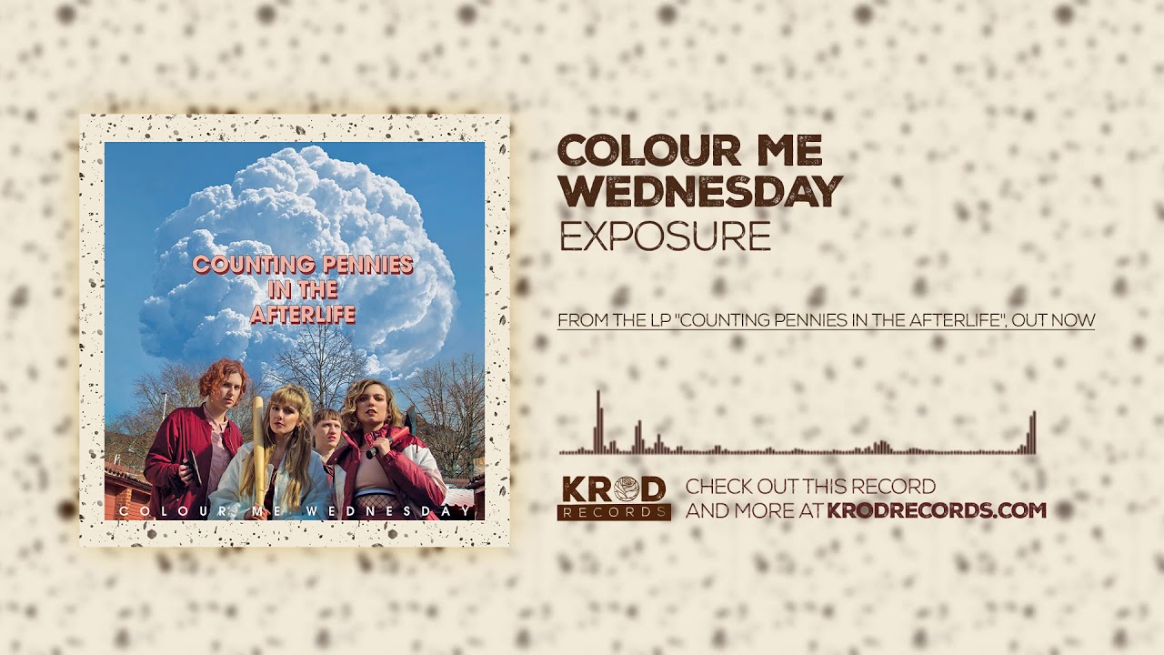 Watch Colour Me Wednesday - Exposure (Audio) on YouTube Watch Colour Me Wednesday - Exposure (Audio) on YouTube