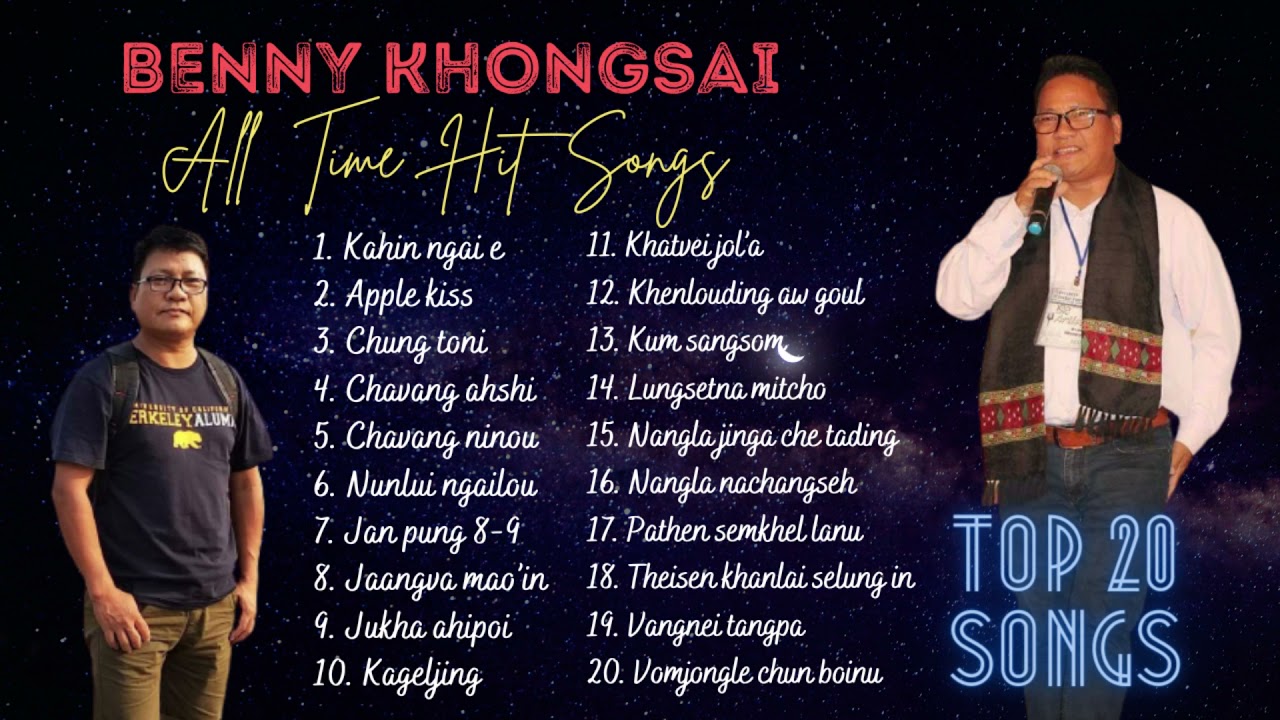 BENNY KHONGSAI  Love Songs Collection  Evergreen Kuki Love Songs