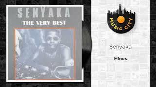Senyaka - Mines | Official Audio
