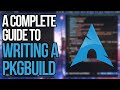 Creating an arch pkgbuild a step by step guide