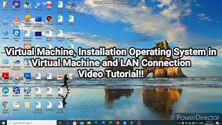Virtual MachineInstallation of Operating System in Virtual Machine and LAN Connection Video Tutorial