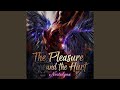 The Pleasure and the Hurt