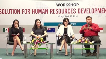 [CLS - Cloud Learning System] HỘI THẢO NÂNG CAO CHẤT LƯỢNG NGUỒN NHÂN LỰC TRƯỚC THỀM CPTPP - 04