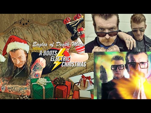 Eagles Of Death Metal new Christmas EP “EODM Presents: A Boots Electric Christmas”, “O Holy Night”