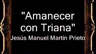 Amanecer con Triana - Jesús Manuel Martín Prieto [BM] chords