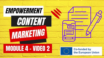 Module 4 - Content marketing video 2