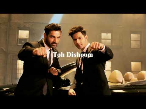 Toh Dishoom Slowed Reverb