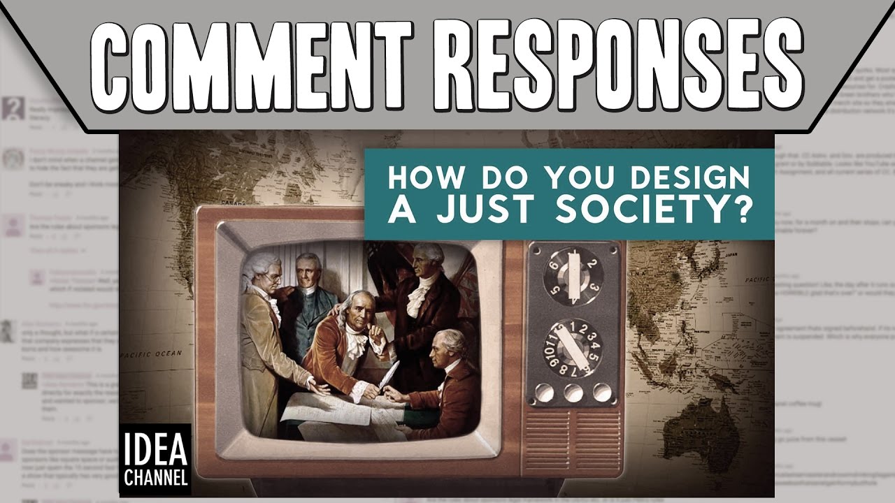 Comment Responses: How Do You Design A Just Society? | Thought Experiment: The Original Position