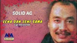 LENA DAN LENI SAMA - SOLID AG (OFFICIAL MUSIC AUDIO) LAGU DANGDUT