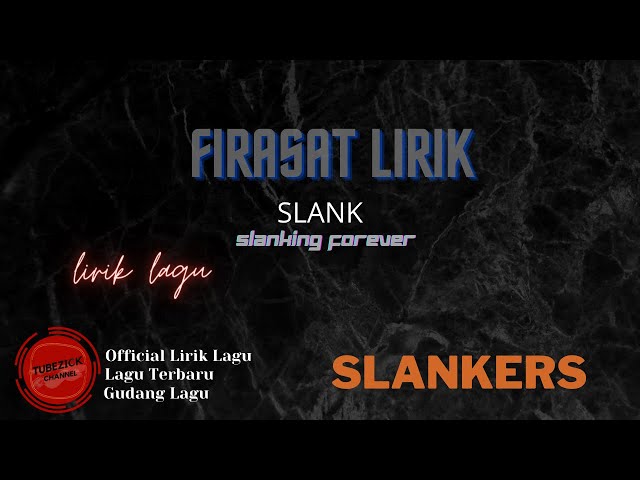 Slank - Firasat Lirik | Firasat - Slank Lyrics class=