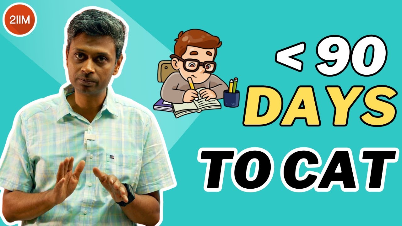 3 Months sprint to CAT 2024 | 90 Days to CAT 2024 | 2IIM CAT Prep | CAT ...