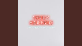 Venid y Adoremos