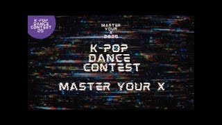 Download Lagu K-Pop Dance Contest 2025 - Master Your X - hosted by UNLXMITED and Auge Jugend MP3
