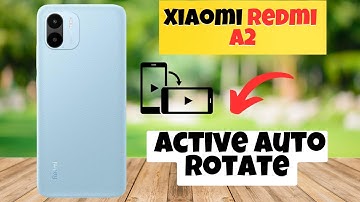 Redmi A2 Active Auto Rotate || How to activate auto rotate || Auto rotate settings