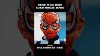 Bocil Roblox Ini Memakai Topeng Ke Sekolah