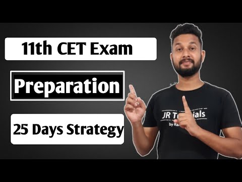 11th CET Exam