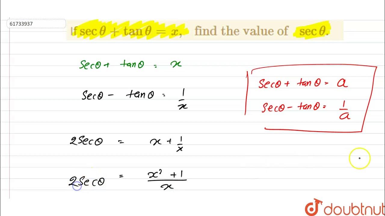 If ` sec theta + tan theta =x, \" find the value of \" sec theta. ` -  YouTube