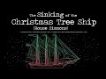 The Sinking of the Christmas Tree Ship (Rouse Simmons)