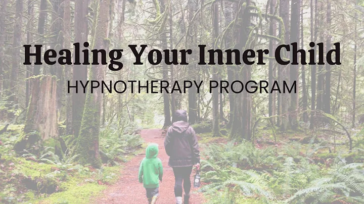 Healing Your Inner Child Program