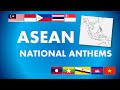 ASEAN - Southeast Asian Countries' National Anthems