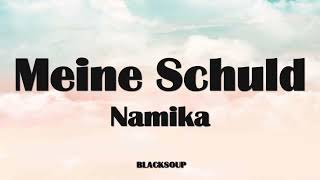 Namika - Meine Schuld Lyrics