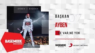 Ayben - Ne Var Ne Yok Official Audio
