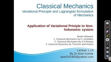 Lecture 1.14: Application of Variational Principle to Non-holonomic system