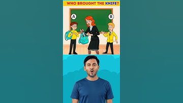 Who brought the school knife? IQ Test 🤔 Only 5% Will Guess Correctly! #shorts #challenge