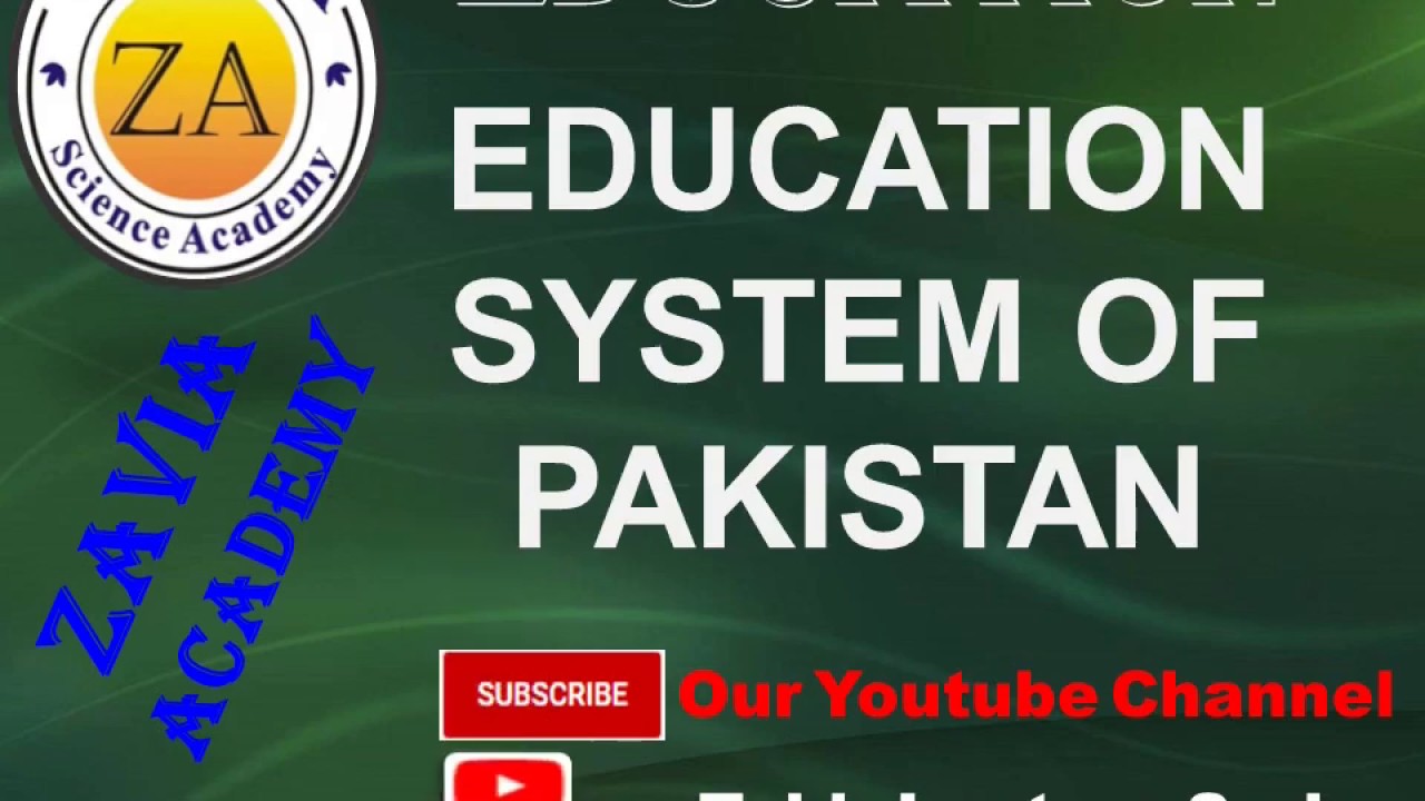 EDUCATION SYSTEM OF PAKISTAN. Latest Education Policy of ...