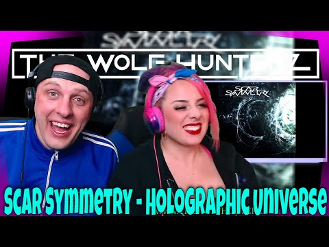 Scar Symmetry - Holographic Universe | The Wolf Hunterz Reactions