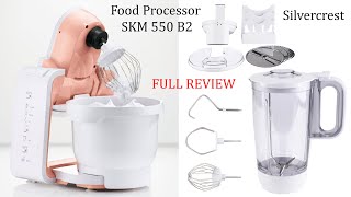 Silvercrest Multi Functional Food Processor SKM 550 B2 TESTING