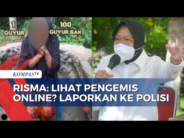 Risma : Lihat Pengemis Online? Laporkan ke Polisi class=