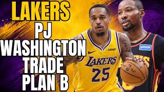 LAKERS PJ WASHINGTON TRADE IS PLAN B