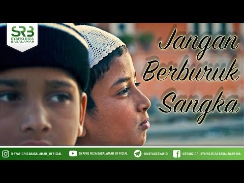 [-live-semarang-]-jangan-berburuk-sangka---ustadz-dr.-syafiq-riza-basalamah-ma