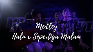 Medley Halu Seper Tiga Malam cover Amang Seberang