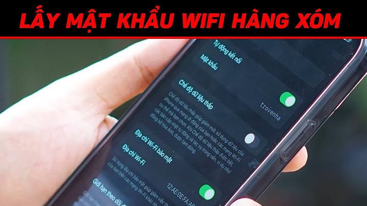 Hướng dẫn hack wifi trên điện thoại android