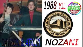 Davron&Atham Bratya Rozmetovi-Nozani 1988yil 16yoshida aytilgan | Даврон &Атхам Розметовлар-Нозани