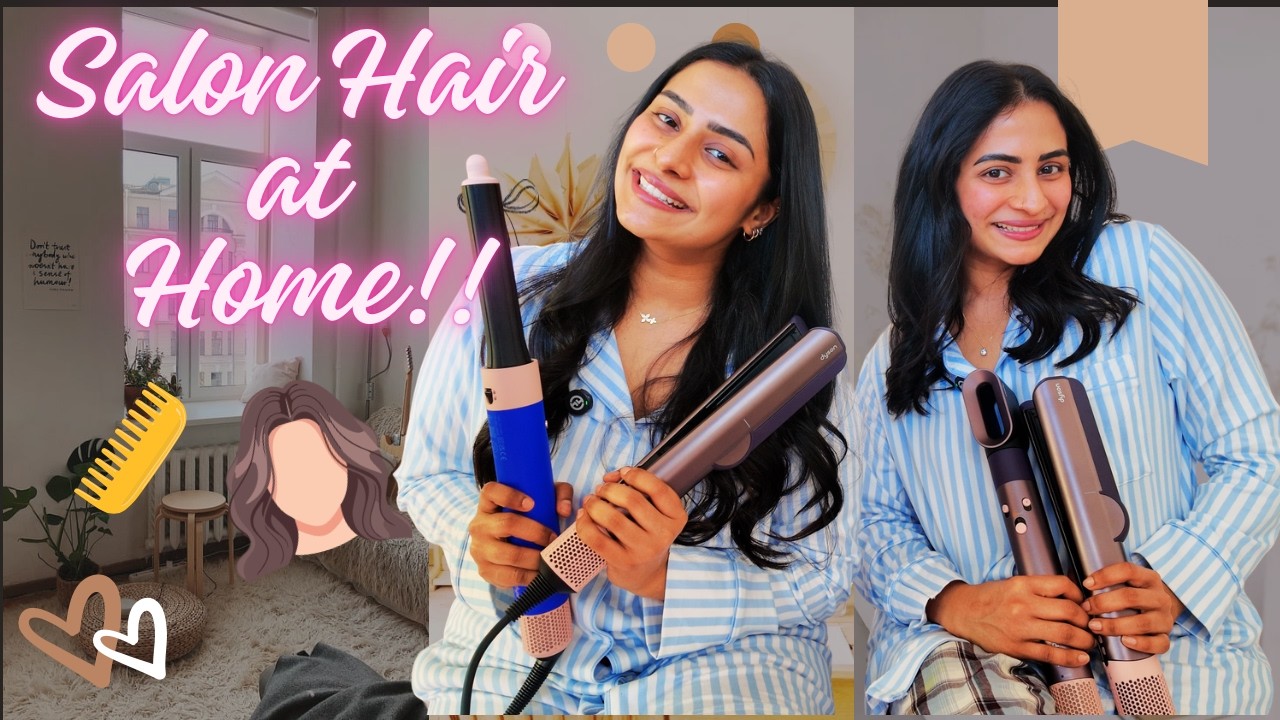 How to Get a Perfect Salon Blowout at Home with Dyson Airwrap & Airstrait! 🧖‍♀️💫