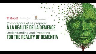 Understanding and Preparing for the Reality of Dementia