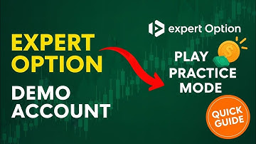 How to Use Expert Option Demo Account Quick Guide