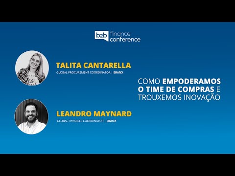 Talita Cantarella & Leandro Maynard - Como empoderamos o time de compras e trouxemos inovação