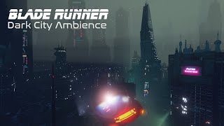 Blade Runner Dark City | SOUND & VISUAL AMBIENCE for Work, Study and Relaxation - 8 Hours